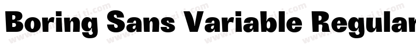 Boring Sans Variable Regular字体转换